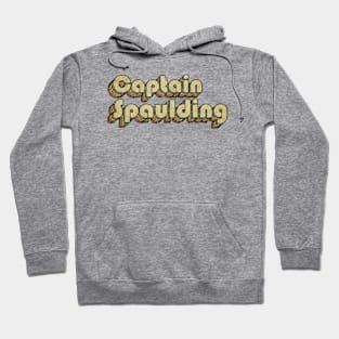 Captain Spaulding // Vintage Rainbow Typography Style // 70s Hoodie